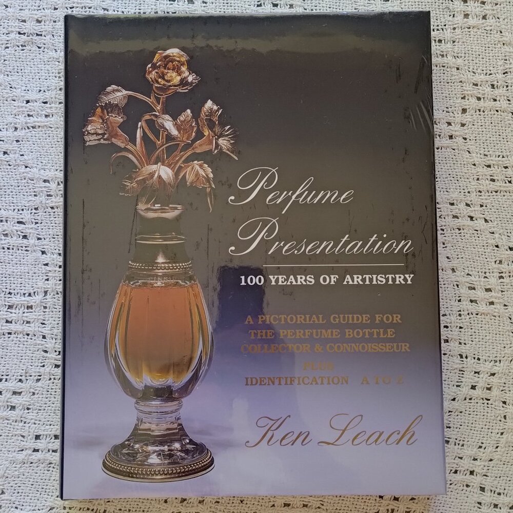 Book 'PERFUME PRESENTATION 100 Years of Artistry' by Ken Leach Hard Cover NEW